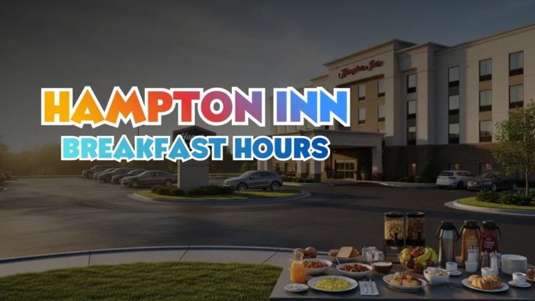 Hampton Inn Breakfast Hours
