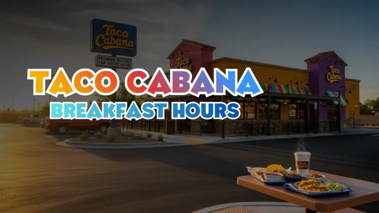 Taco Cabana Breakfast Hours